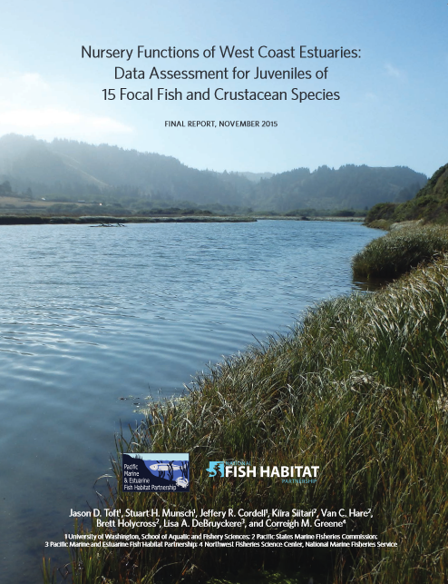 Nursery Functions of West Coast Estuaries: Data Assessment for Juveniles of 15 Focal Fish and Crustacean Species (2015)